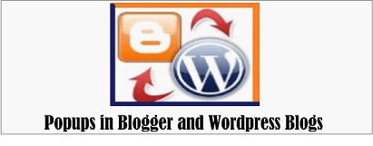 5 Things To Consider While Using Popups On Blogger And WordPress Blogs