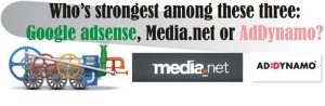 google adsense, addynamo, media.net