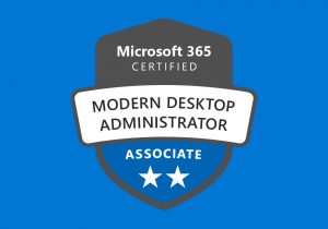 microsoft 365 certified modern desktop administrator associate
